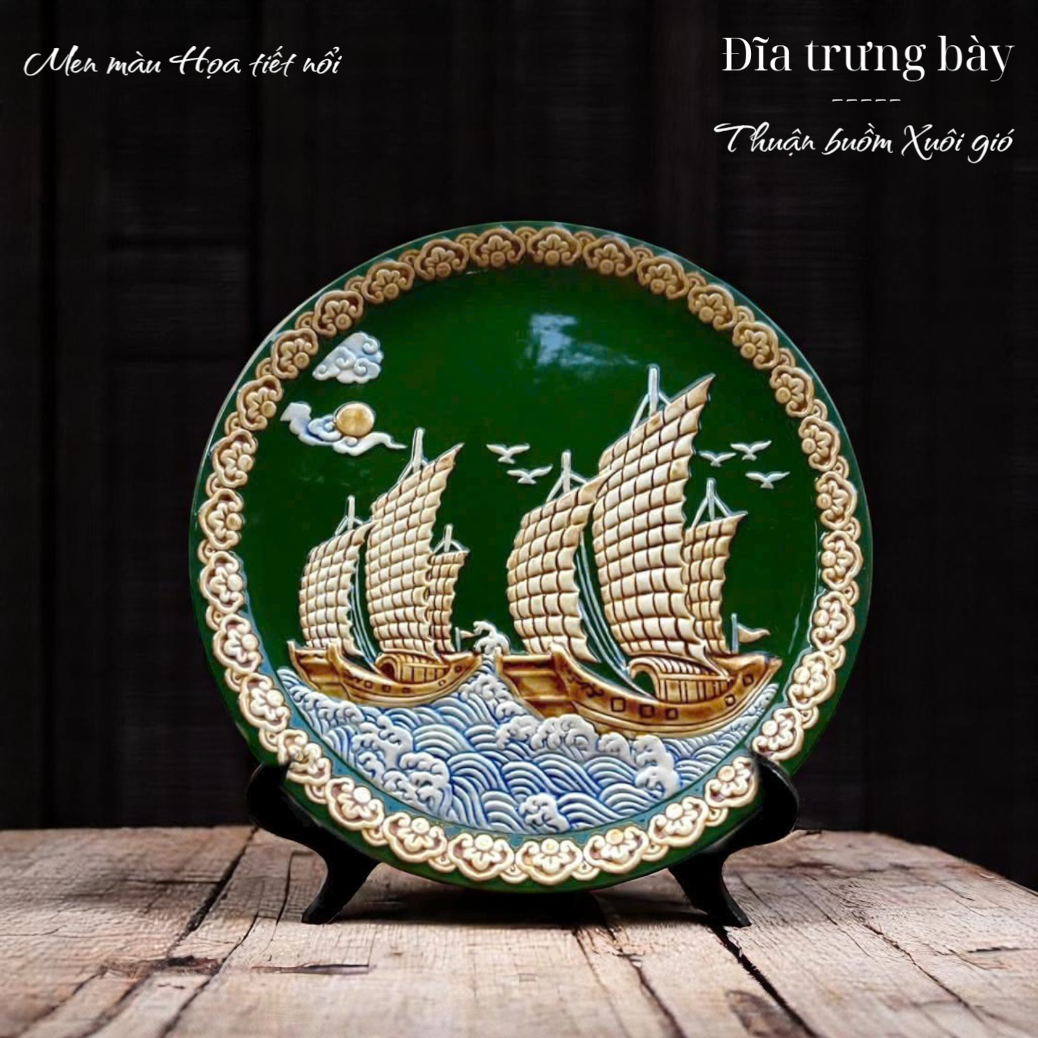  ĐĨA PHONG THUỶ TRƯNG BÀY “THUẬN BUỒM XUÔI GIÓ” – Mang Lại May Mắn, Thuận Lợi Trên Mọi Hành Trình 