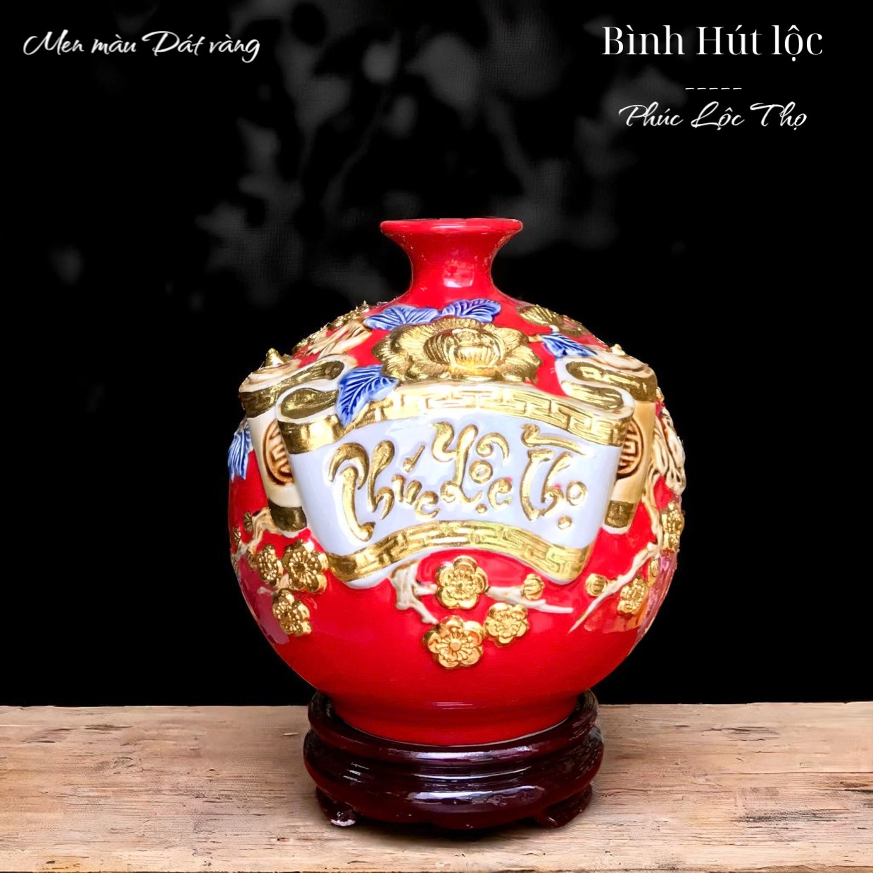  Bình Hút lộc 