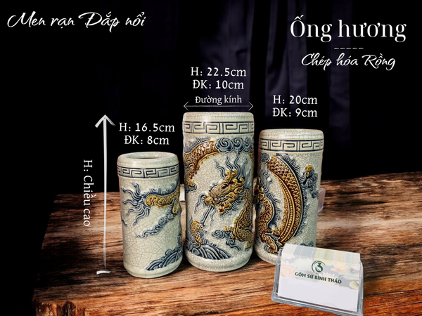  Ống hương họa tiết rồng, Ống cắm hương Men rạn Đắp nổi PA 