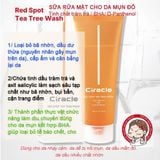  Gel rửa mặt dành cho da dầu mụn Cirable Red Spot Tea Tree Wash SRM1 