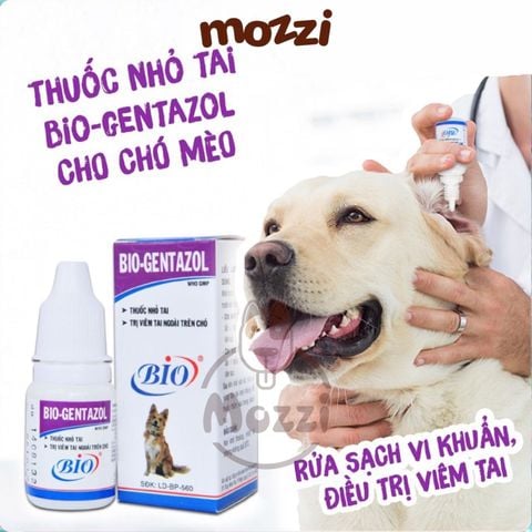  Nhỏ tai Bio - Gentazol viêm tai cho chó mèo Chai 10ml 