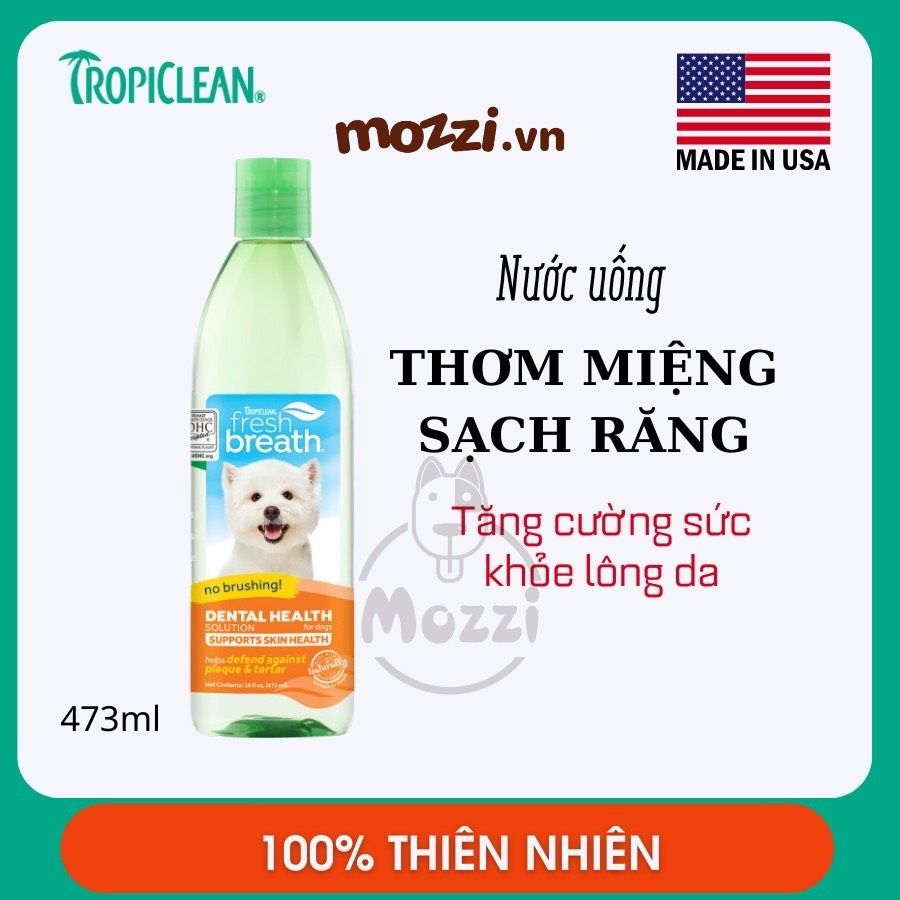 Nước vệ sinh răng miệng Tropiclean Fresh Breath pha uống Chai 473ml cho chó mèo