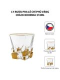  Bộ 6 ly rượu pha lê chì phủ vàng Crack Bohemia 310ml 