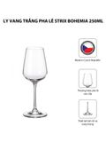  Bộ 6 ly vang trắng pha lê Strix Bohemia 250ml 
