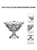  Khay pha lê có đế Samba Bohemia 305mm 