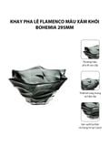  Khay pha lê Flamenco màu xám khói Bohemia 295mm 