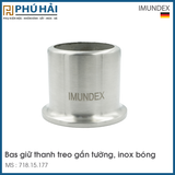  Bas Giữ Thanh Treo Gắn Tường Inox Bóng Imundex 718.15.177 
