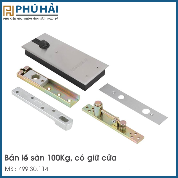  Bản Lề Sàn EN3 100Kg Hafele 499.30.114 