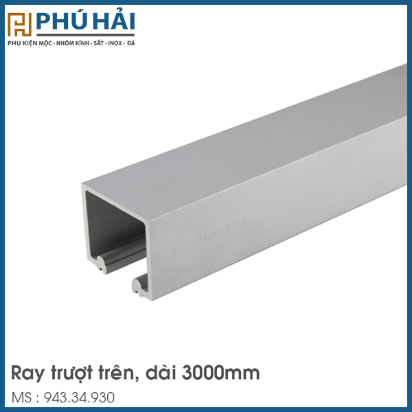  Ray Trượt Trên EndFold 3000mm Hafele 943.34.930 