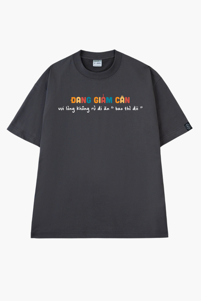Áo Thun Unisex Đang Giảm Cân - O1A201