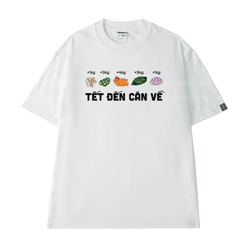 Áo Thun Tết Unisex tết đến cân về - TSCT083