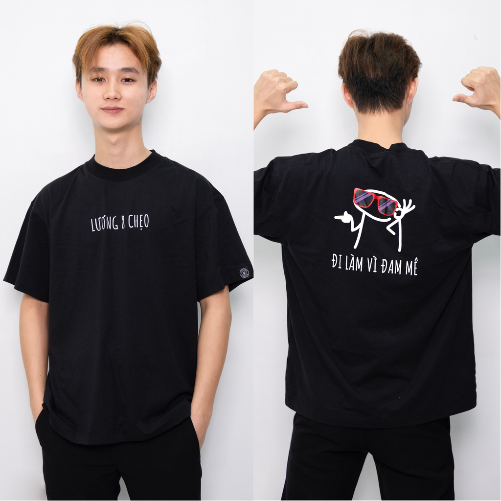 Áo Thun Unisex Cotton Chữ Lương 8 Chẹo - Đi Làm Vì Đam Mê O1A9B