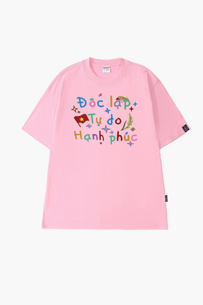 Áo Thun Cotton Unisex Độc Lập - Tư Do - Hạnh Phúc - O1A162