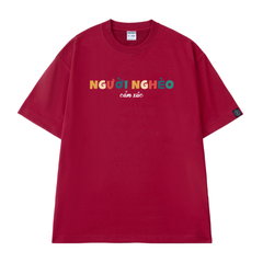 Áo T-shirt Cotton Nam Nữ Người Nghèo Cảm Xúc - O1A109