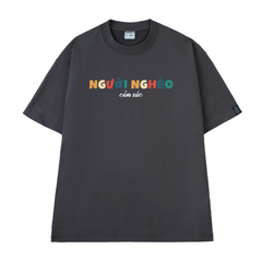 Áo Thun Unisex Người Nghèo Cảm Xúc, Cotton - O1A109