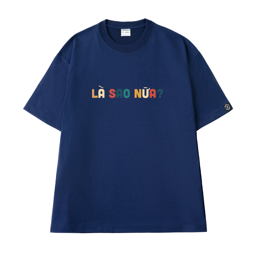 Áo Thun Cotton Unisex Là Sao Nữa - O1A82