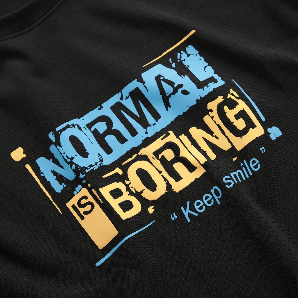 Áo Thun Unisex Normal Is Boring Cotton Overco - OVTSCT0