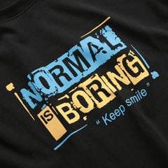 Áo Thun Unisex Normal Is Boring Cotton Overco - OVTSCT0