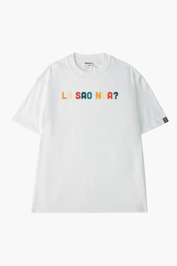 Áo Thun Cotton Unisex Là Sao Nữa - O1A82