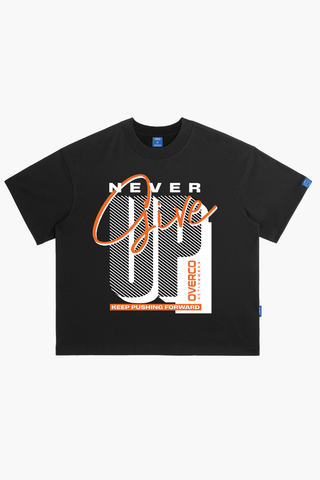 Áo Thun Boxy Unisex Never Give Up Cotton - O6A11