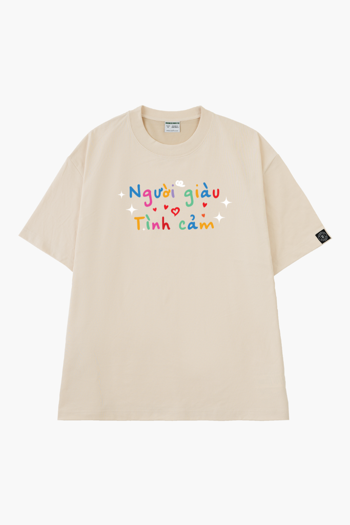 Áo Thun Unisex Người Giàu Tình Cảm Cotton - O1A72