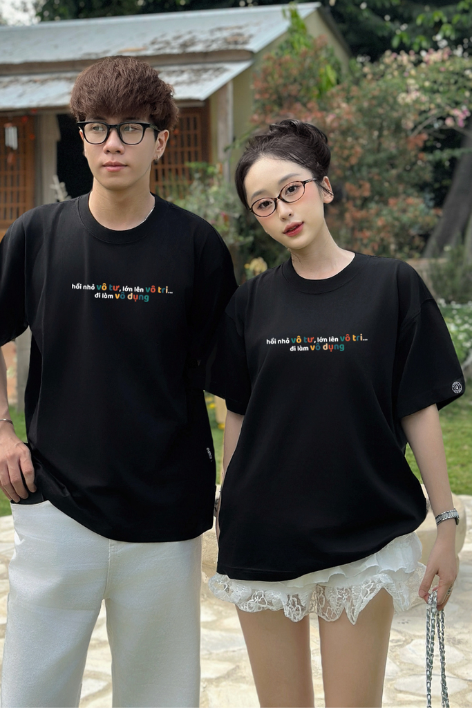 Áo Thun Cotton Unisex Vô Tư, Vô Tri và Vô Dụng - O1A156