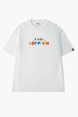 Áo Thun Unisex Ở Hiền Gặp Phiền, Cotton - O1A149