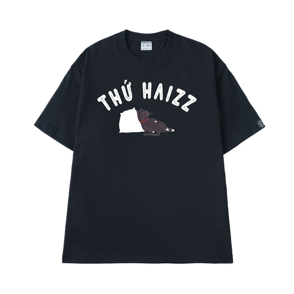 Áo Thun Unisex Thứ Haizz, Thứ Bar - O1A60
