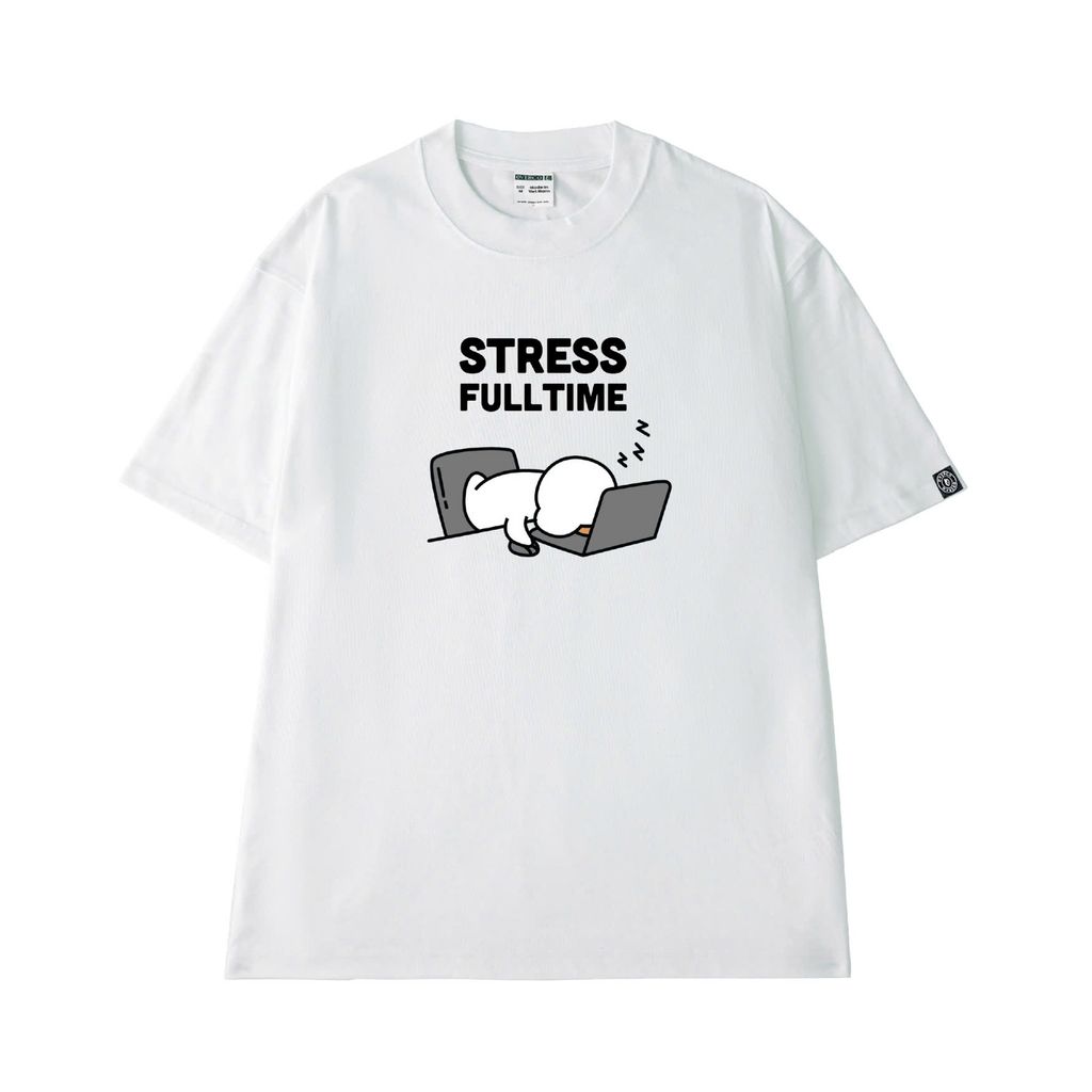 Áo Thun Unisex Stress Fulltime, Cotton - O1A126