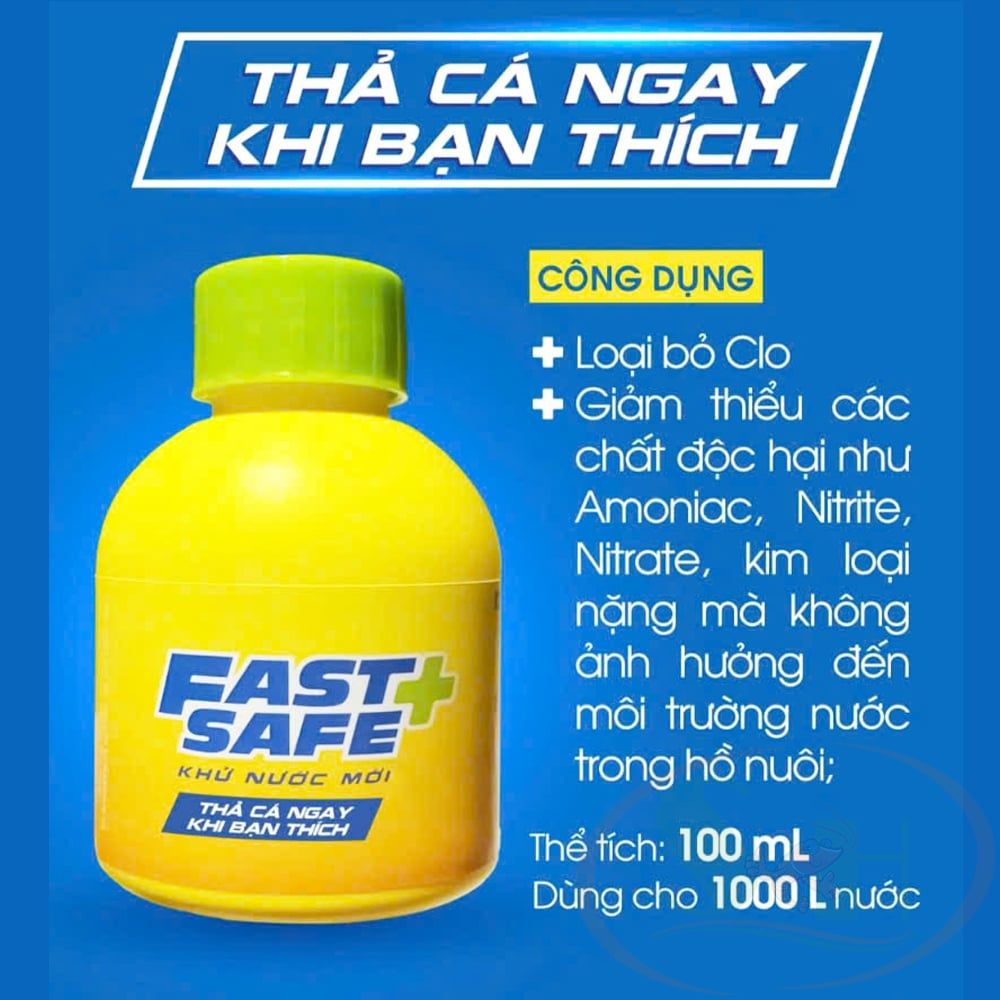 KHỬ NƯỚC MỚI FAST SAFE