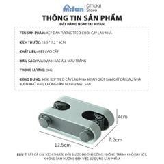 Móc Dán Tường Treo Chổi,  Kẹp Giữ Cây Lau Nhà Đa Năng Cao Cấp MIFAN