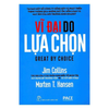 Vĩ Đại Do Lựa Chọn