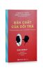 Bản Chất Của Dối Trá