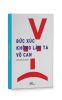 Bức xúc không làm ta vô can