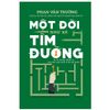 Một Đời Như Kẻ Tìm Đường
