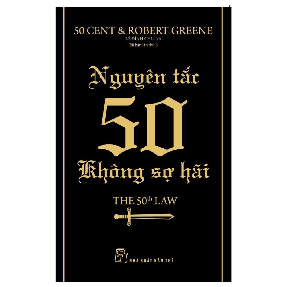 Nguyên Tắc 50 Không Sợ Hãi