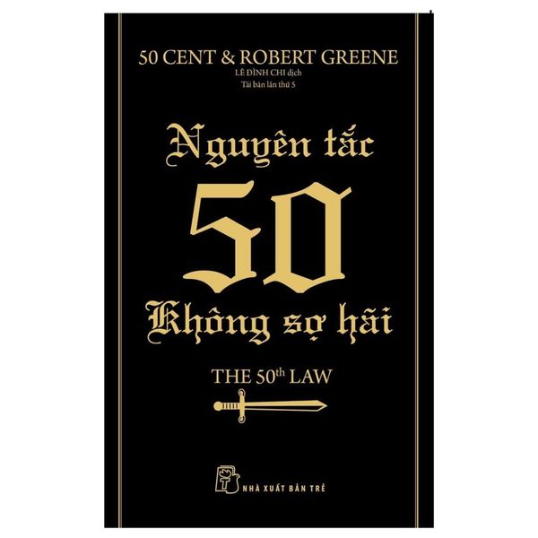 Nguyên Tắc 50 Không Sợ Hãi