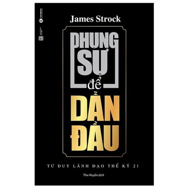 Phụng Sự Để Dẫn Đầu