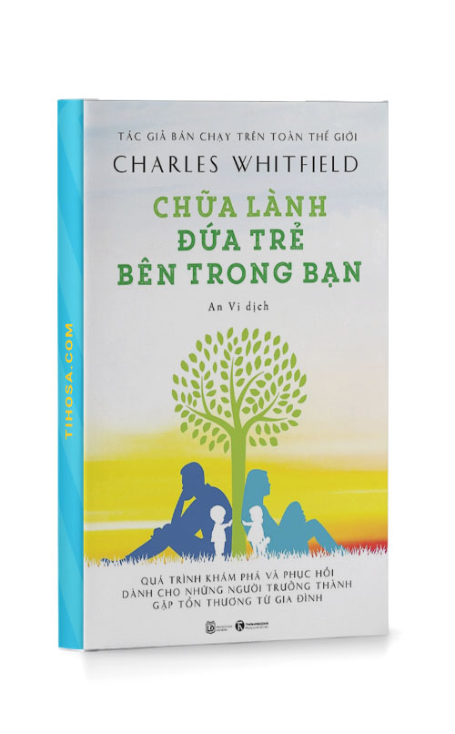 Chữa Lành Đứa Trẻ Bên Trong Bạn