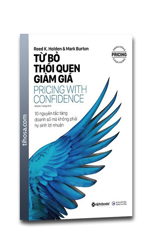 Từ Bỏ Thói Quen Giảm Giá - Pricing With Confidence