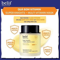 Mặt nạ ngủ Dưỡng Sáng Da Belif Super Knight Multi Vitamin Mask 75ml