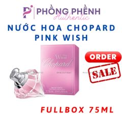 NƯỚC HOA NỮ CHOPARD WISH PINK EDT 75ML FULLBOX