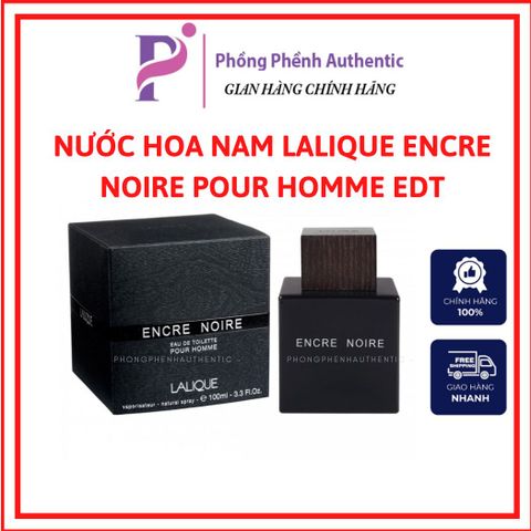 NƯỚC HOA NAM LALIQUE ENCRE NOIRE EDT 100ML FULL BOX