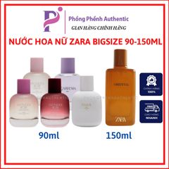 NƯỚC HOA NỮ ZARA CÁC MÙI BIG SIZE 90ML - 150ML