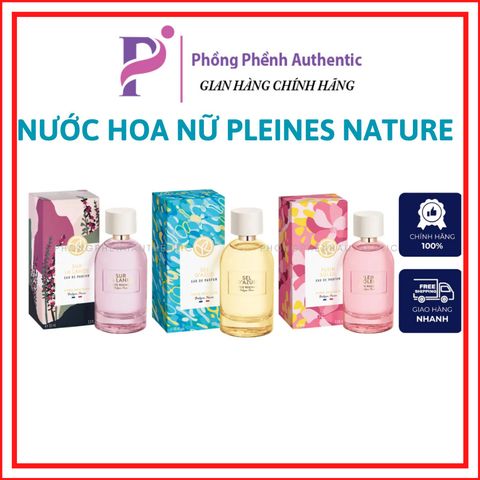 Nước hoa Nữ Yves Rocher Pleines Nature - Sel D'azur, Pelin Soleil, Sur La Lande... Eau de Parfum - PHỒNG PHỀNH