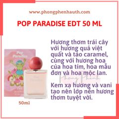 Nước hoa bé gái Zara Happy Bliss - Pop Paradise EDT 50ml ( đủ bill ) - PHỒNG PHỀNH