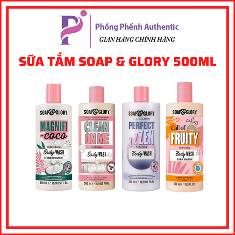 SỮA TẮM SOAP & GLORY NHIỀU MÙI HƯƠNG: CLEAN ON ME - PERFECT ZZZEN - MAGIFI COCO.. CHAI 500ML - PHỒNG PHỀNH