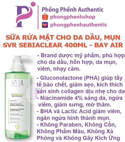 Sữa rửa mặt SVR Sebiaclear Gel Moussant Purifying and exfoliating soap-free cleanser dạng gel