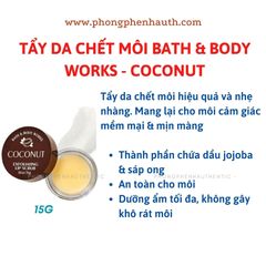 TẨY DA CHẾT MÔI BATH & BODYWORKS HŨ 15G MUA SALE US