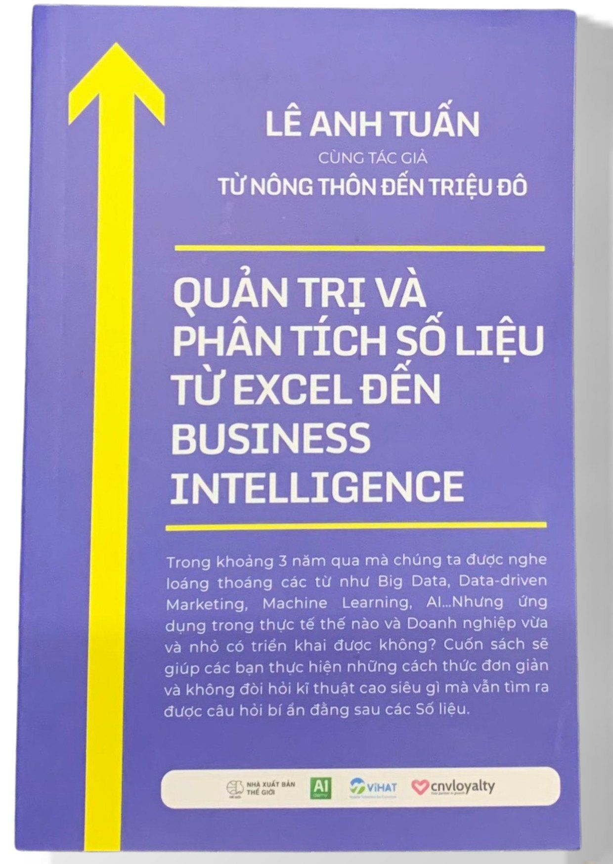  Sách: QUẢN TRỊ VÀ PHÂN TÍCH SỐ LIỆU - TỪ EXCEL ĐẾN BUSINESS INTELLIGENCE 